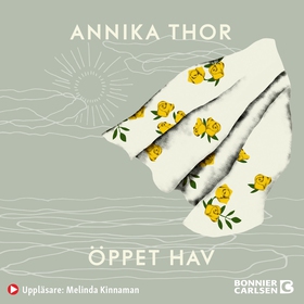 Öppet hav (ljudbok) av Annika Thor