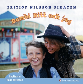 Bombi Bitt och jag (ljudbok) av Fritiof Nilsson