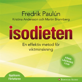 Isodieten (ljudbok) av Fredrik Paulún
