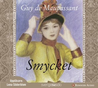 Smycket : Novell (ljudbok) av Guy de Maupassant