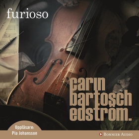 Furioso (ljudbok) av Carin Bartosch Edström, Ca