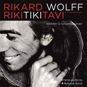 Rikitikitavi (ljudbok) av Rikard Wolff