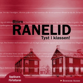 Tyst i klassen! (ljudbok) av Björn Ranelid