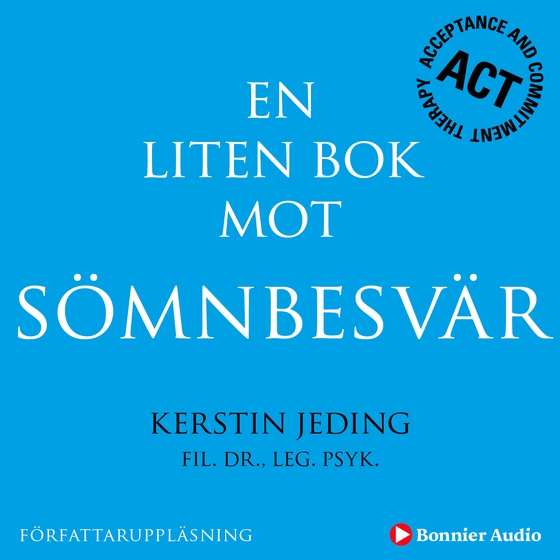 En liten bok mot sömnbesvär (ljudbok) av Kerstin Jeding