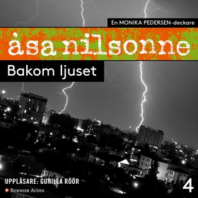 Bakom ljuset (ljudbok) av Åsa Nilsonne