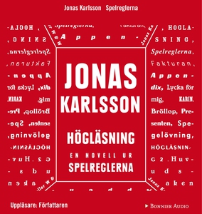 Högläsning : En novell ur Spelreglerna (ljudbok