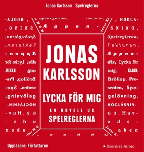 Lycka för mig : En novell ur Spelreglerna (ljud