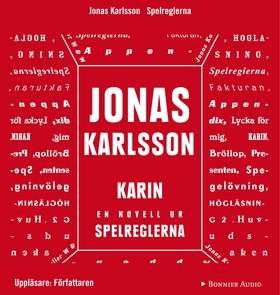 Karin: En novell ur Spelreglerna (ljudbok) av J