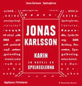 Karin: En novell ur Spelreglerna