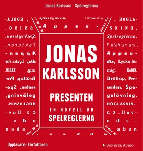 Presenten: En novell ur Spelreglerna (ljudbok)