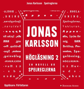 Högläsning 2: En novell ur Spelreglerna (ljudbo