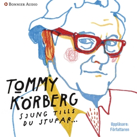 Sjung tills du stupar (ljudbok) av Klas Ekman,