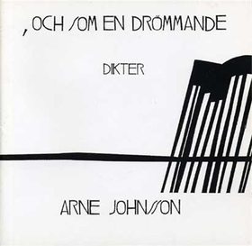 och som en drömmande (ljudbok) av Arne Johnsson