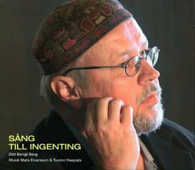 Sång till ingenting (ljudbok) av Bengt Berg