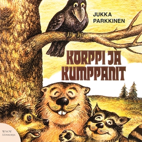 Korppi ja kumppanit (ljudbok) av Jukka Parkkine