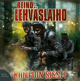 Kontion sissit (ljudbok) av Reino Lehväslaiho