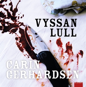 Vyssan lull (ljudbok) av Carin Gerhardsen