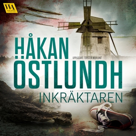 Inkräktaren (ljudbok) av Håkan Östlundh