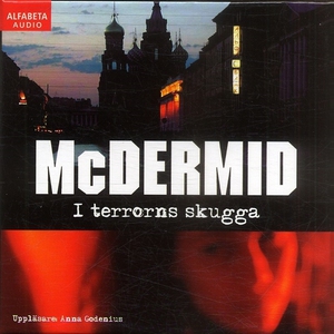 I terrorns skugga (ljudbok) av Val McDermid