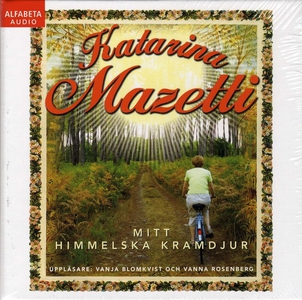 Mitt himmelska kramdjur (ljudbok) av Katarina M