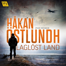 Laglöst land (ljudbok) av Håkan Östlundh