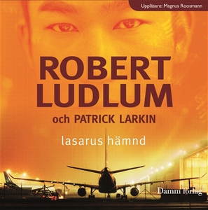 Lasarus hämnd (ljudbok) av Robert Ludlum