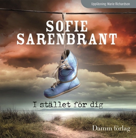 I stället för dig (ljudbok) av Sofie Sarenbrant