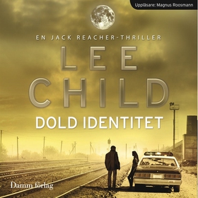 Dold identitet (ljudbok) av Lee Child