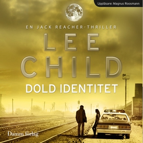 Dold identitet (ljudbok) av Lee Child