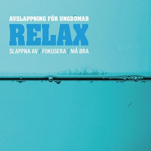 Relax (ljudbok) av Annika Lagerstrand