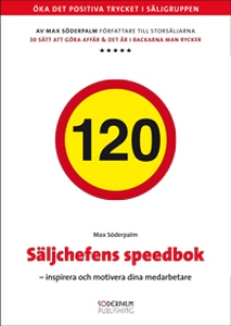 Säljchefens speedbok (ljudbok) av Max Söderpalm