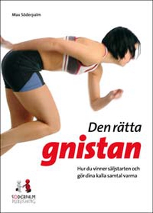 Den rätta gnistan (ljudbok) av Max Söderpalm