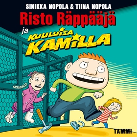 Risto Räppääjä ja kuuluisa Kamilla (ljudbok) av