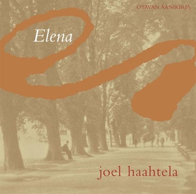 Elena (ljudbok) av Joel Haahtela