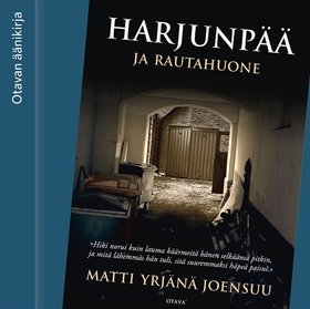 Harjunpää ja rautahuone (ljudbok) av Matti Yrjä
