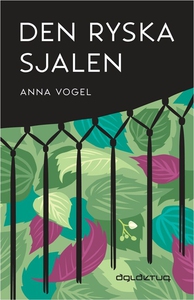 Den ryska sjalen (ljudbok) av Anna Vogel