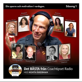 Det BÄSTA från Coachtipset Radio. Säsong 1. (lj