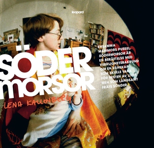 Södermorsor (ljudbok) av Lena Kallenberg