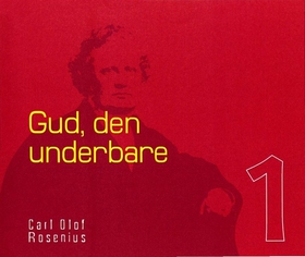Gud - den underbare (ljudbok) av Carl Olof Rose