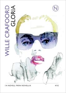 Gloria (ljudbok) av Wille Crafoord, Elsa Billgr