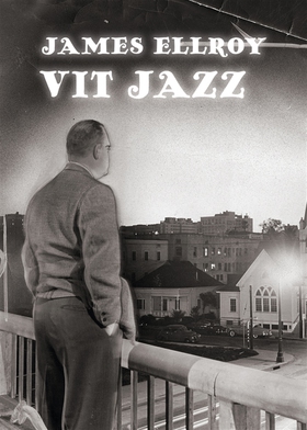 Vit jazz (e-bok) av James Ellroy