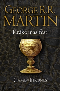 Kråkornas fest (e-bok) av George R. R. Martin,