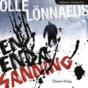 En enda sanning (ljudbok) av Olle Lönnaeus