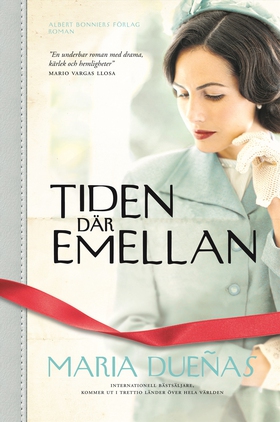 Tiden där emellan (e-bok) av María Dueñas