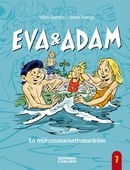 Eva & Adam. En midsommarnattsmardröm