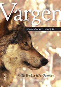 Vargen - kramdjur och hatobjekt (e-bok) av Gill