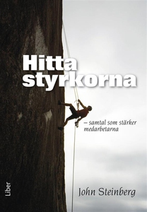 Hitta styrkorna : samtal som stärker medarbetar