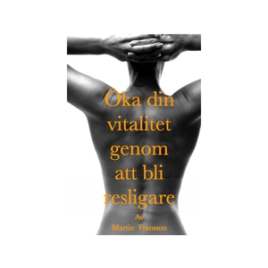 Öka din vitalitet genom att bli resligare (e-bo