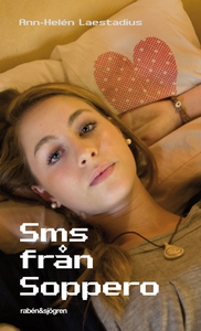 Sms från Soppero (e-bok) av Ann-Helen Laestadiu