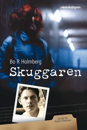 Skuggaren : Ett fall för Robert Parkman (e-bok)